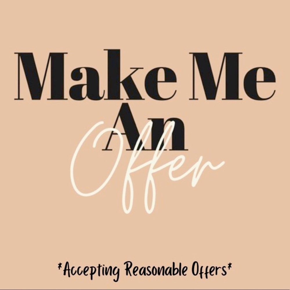 Make me a reasonable offer on any listings 😊